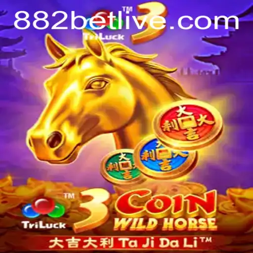 3CoinWildHorse: Dive into the Exciting World of 882 Bet
