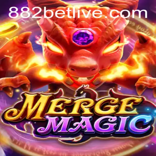 Exploring the Enchanting World of MergeMagic and the Mystique of '882 Bet'